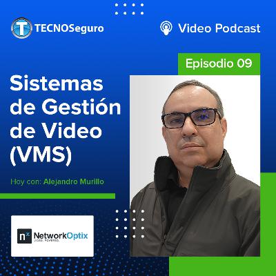 Sistemas de Gestión de Video (VMS) Sistemas de Gestión de Video (VMS)