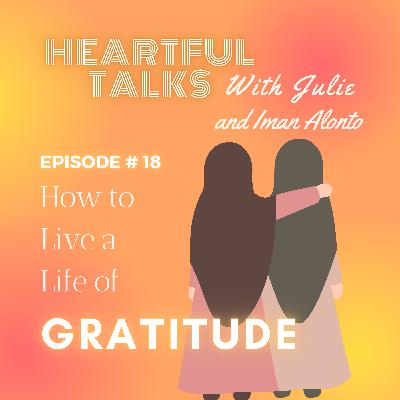 [#18] How to Live a Life of Gratitude