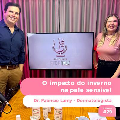 Episódio #29 - O impacto do inverno na pele sensível e os melhores cuidados Episódio #29 - O impacto do inverno na pele sensível e os melhores cuidados