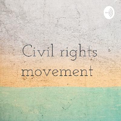 Civil rights podcast Civil rights podcast