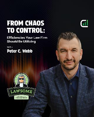 From Chaos to Control: Efficiencies Your Law Firm Should Be Utilizing