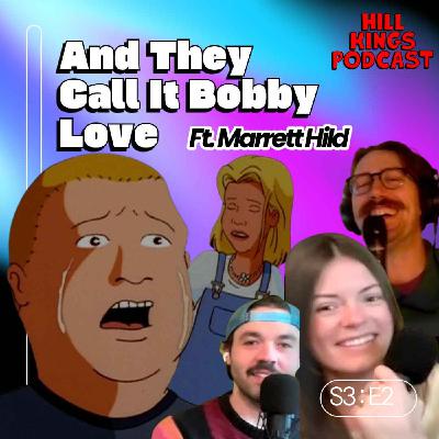 And They Call It Bobby Love (ft. Marrett Hild) And They Call It Bobby Love (ft. Marrett Hild)