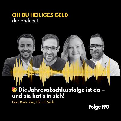 🥳 Die Jahresabschlussfolge ist da – und sie hat’s in sich! (Folge 191)