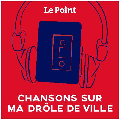 Bande-annonce : Chansons sur ma drôle de ville