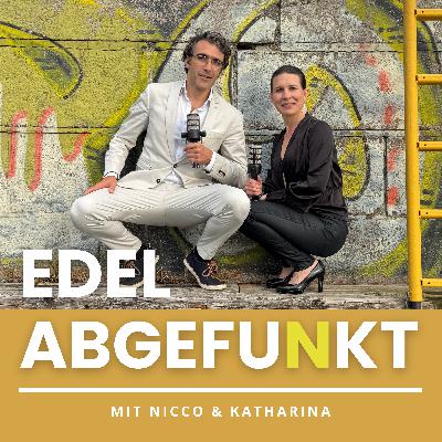 Warum Vertrauen alles verändert – mit Axel Schura | Edel abgefunkt #Ep. 63