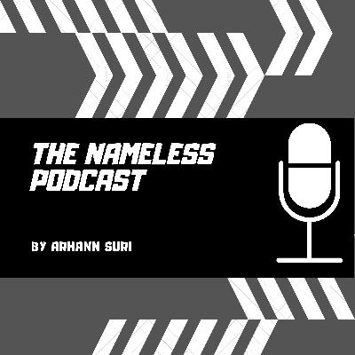 The Nameless Podcast