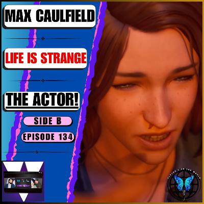 Max Caulfield’s Actor Has Been Cast For Amazon Prime Video’s Life Is Strange TV Show | Ep 134 Side B Max Caulfield’s Actor Has Been Cast For Amazon Prime Video’s Life Is Strange TV Show | Ep 134 Side B