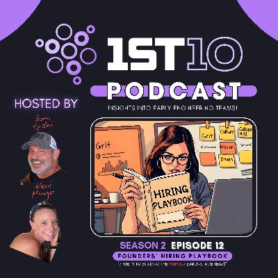 The Founder's Hiring Playbook: 7 Steps to Building Your Dream Early-Team