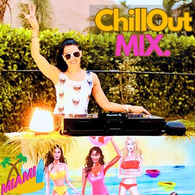 Miami Chillout MIX #34