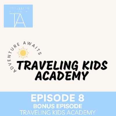 🎙️ Episode 8 Special: Travel Schooling with Liss from Traveling Kids Academy! 🚐📚