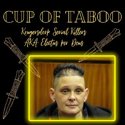 #3 Krugersdorp Serial Killers AKA Electus Per Deus