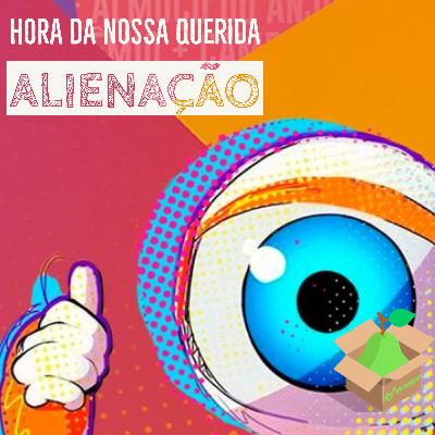 Hora do nosso querido BBB21 #E11T2