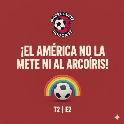Liga MX: ¡El América no la mete ni al arcoíris! 🌈 ¡Chivas es Líder! 🐐 Monterrey golea y Pumas parece que despierta