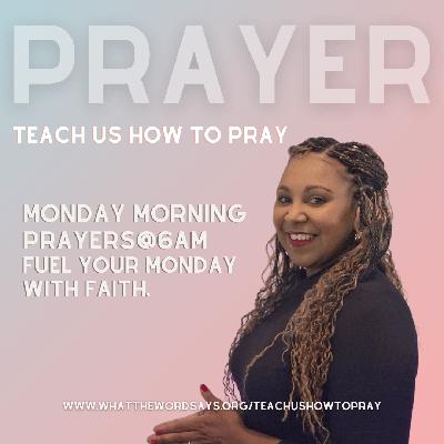 Monday Morning Prayers Day 1 Monday Morning Prayers Day 1