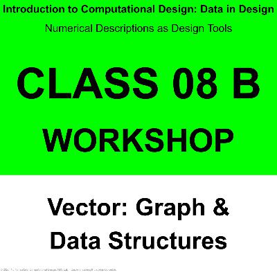 Class 08 B: Workshop - 그래프 데이터 구조 / Graph & Network