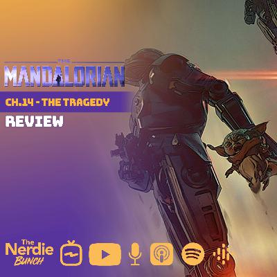 The Mandalorian: Chapter 14 - 'The Tragedy'