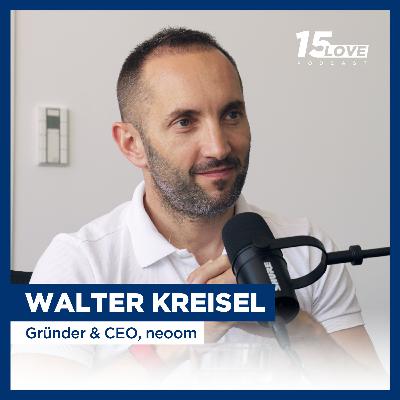 Unicorn Maschine erneuerbare Energien - neoom Gründer und CEO Walter Kreisel (#8) Unicorn Maschine erneuerbare Energien - neoom Gründer und CEO Walter Kreisel (#8)