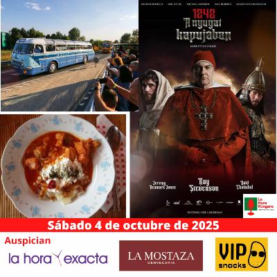 La Hora Húngara – 4 de Octubre de 2025 La Hora Húngara – 4 de Octubre de 2025