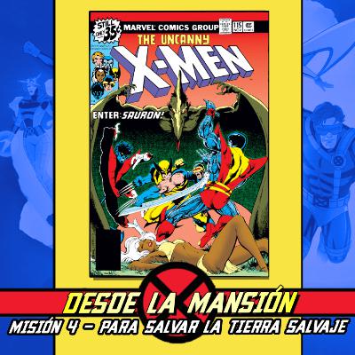 Desde la Mansión-X | Misión 4: Para Salvar la Tierra Salvaje