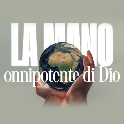 La mano onnipotente di Dio