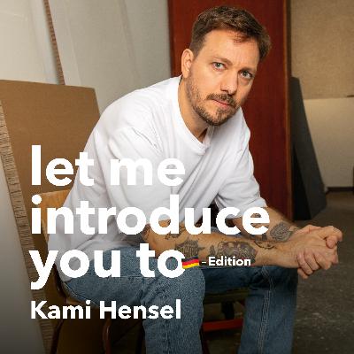 #28 let me introduce you to: Kami Hensel (German Edition)