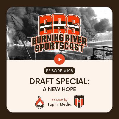 BRS 108 - Draft Special: A New Hope