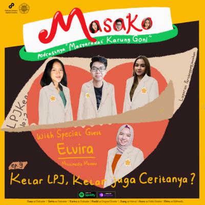 EPS 9- Kelar LPJ, Kelar juga ceritanya?