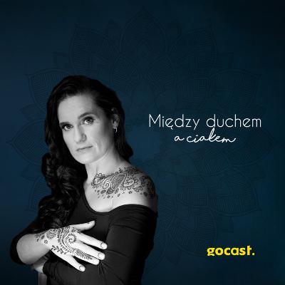 Między duchem a ciałem #06 - O sztuce czerpania przyjemności