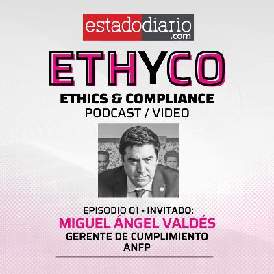 Compliance y Fútbol | Miguel Ángel Valdés, Gerente de Cumplimiento de la ANFP Compliance y Fútbol | Miguel Ángel Valdés, Gerente de Cumplimiento de la ANFP
