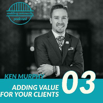 Adding Value For Your Clients to Grow Your Business | Ken Murphy | AMP EVENT PROFESSIONALS Adding Value For Your Clients to Grow Your Business | Ken Murphy | AMP EVENT PROFESSIONALS