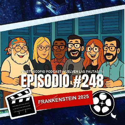 Frankenstein de Del Toro: Entre el arte y la crítica | Cinetoscopio 248