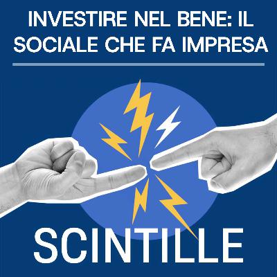 19 - Investire nel bene: il sociale che fa impresa | Con Giorgio Milanesi (Intesa Sanpaolo) 19 - Investire nel bene: il sociale che fa impresa | Con Giorgio Milanesi (Intesa Sanpaolo)