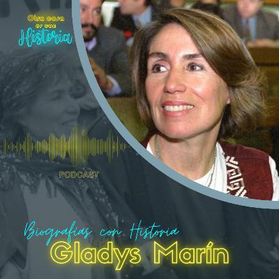 Biografías con Historia - Gladys Marín