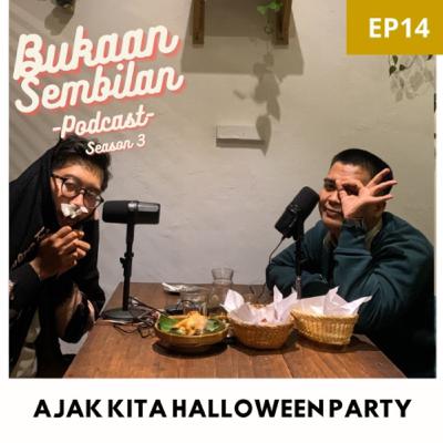 S3 EP14 SERBA-SERBI HALLOWEEN