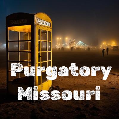 PURGATORY, MISSOURI - trailer