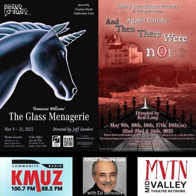 Episode 25-0502: THE GLASS MENAGERIE & AND THEN THERE WERE NONE