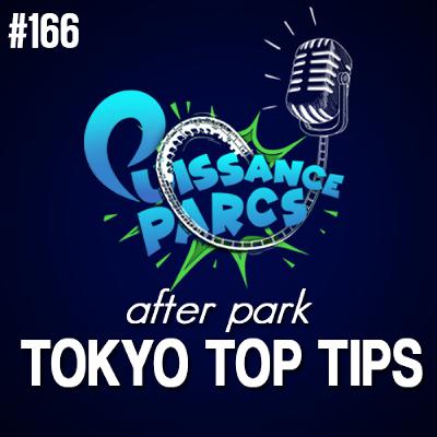#166 - Tokyo: Trucs et Astuces pour une visite au top ! (After Park) #166 - Tokyo: Trucs et Astuces pour une visite au top ! (After Park)