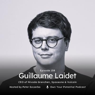 Episode 158: Guillaume Laidet Episode 158: Guillaume Laidet