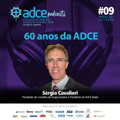 60 anos da ADCE - Brasil, por Sérgio Cavalieri