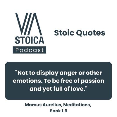 Stoic Quote: How to Be Free of Passion and Full of Love