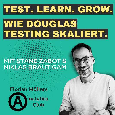 Test. Learn. Grow. Wie Douglas Testing skaliert | Mit Stane Zabot & Niklas Bräutigam