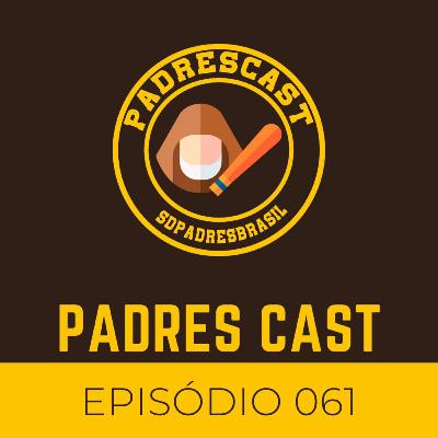 Padres Cast 061 - MannyVP + Snellzilla Padres Cast 061 - MannyVP + Snellzilla