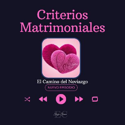 04 Criterios Matrimoniales - Rab Eliezer Chama