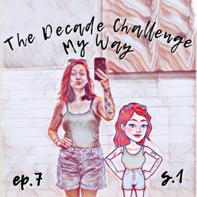 The Decade Challenge, My Way