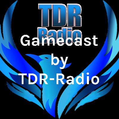 Gamecast Vol. 6 by TDR-Radio Gamecast Vol. 6 by TDR-Radio