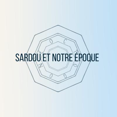 4 - Sardou avait-il raison ?