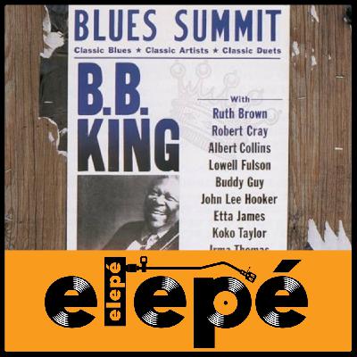 Elepé: "Blues Summit" de B.B. King Elepé: "Blues Summit" de B.B. King