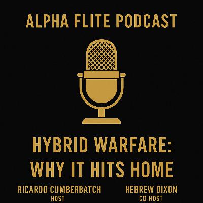 Hybrid Warfare, Why It Hits Home