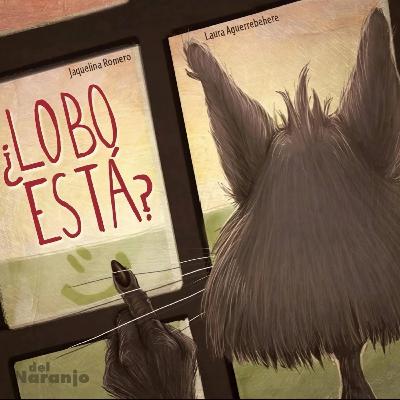 ¿Lobo está? ¿Lobo está?