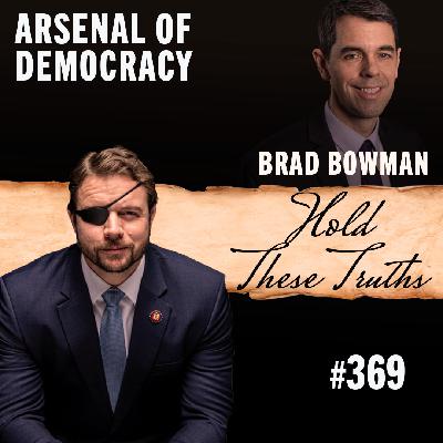 Arsenal of Democracy | Brad Bowman